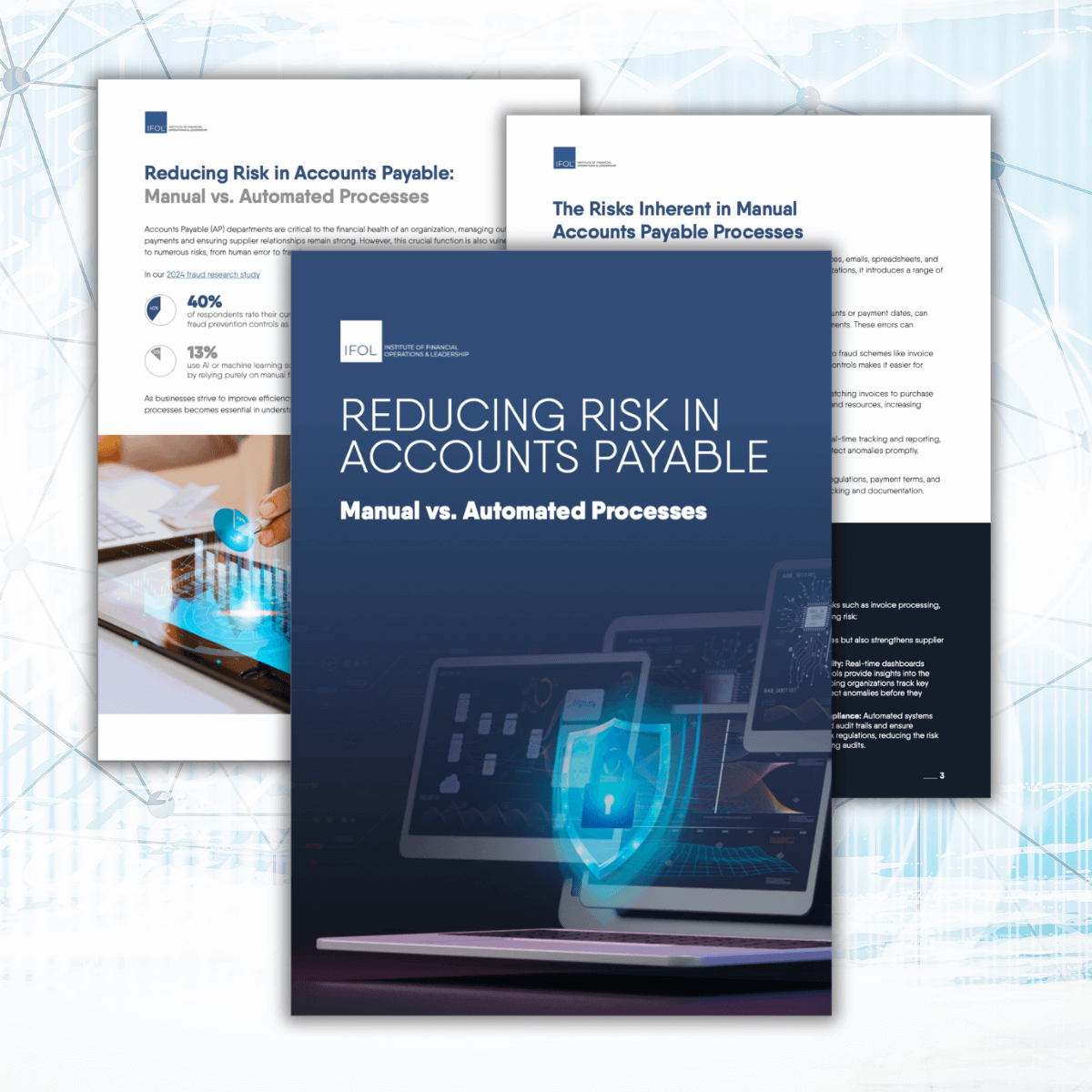 Reducing Risk in Accounts Payable Manual vs. Automated Processes